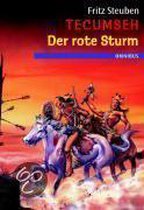 Tecumseh 02. Der rote Sturm