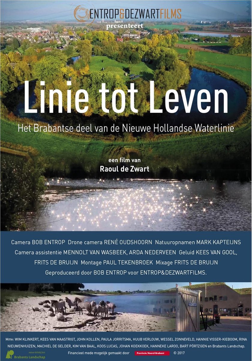 Linie tot Leven - Het Brabantse deel van de Nieuwe Hollandse Waterlinie