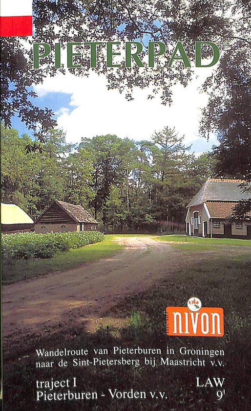 Pieterpad deel 1 / LAW 9 I / Traject I Pieterburen - Vorden  ... - cover