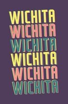 Wichita Notebook