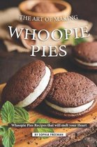 The Art of Making Whoopie Pies