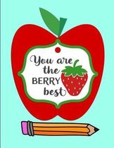 You are the BERRY best