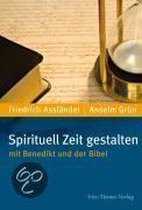 Spirituell Zeit gestalten