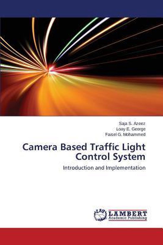 Camera Based Traffic Light Control System - cover