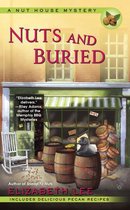 Nut House Mystery Series 3 - Nuts and Buried