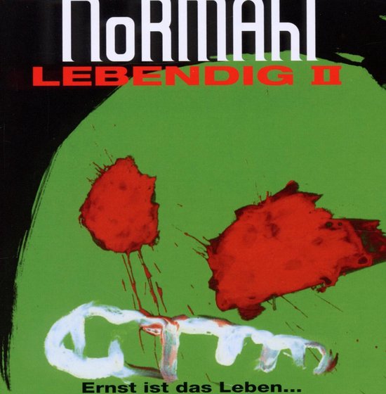 Ernst Ist Das Leben, Normahl CD (album) Muziek