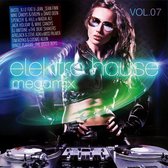 Elektro House Megamix Vol. 7