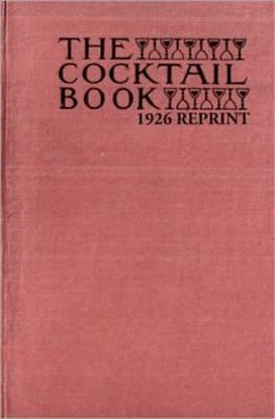 The Cocktail Book 1926 Reprint - cover