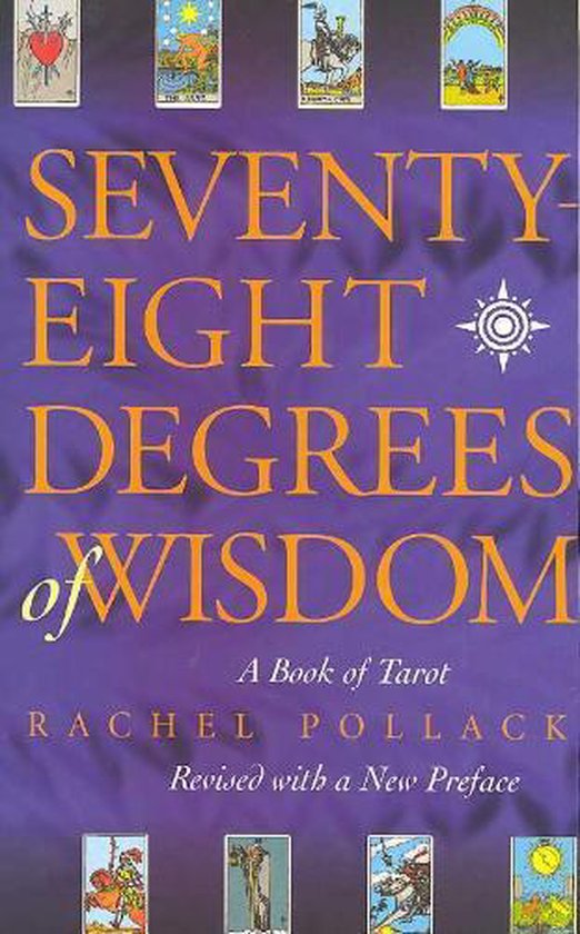 Seventy-Eight Degrees Of Wisdom - cover