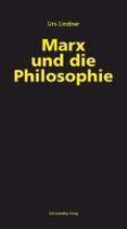 Marx und die Philosophie