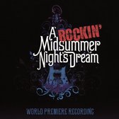 Rockin' Midsummer Night's Dream