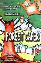 The Great FOREST CAPER