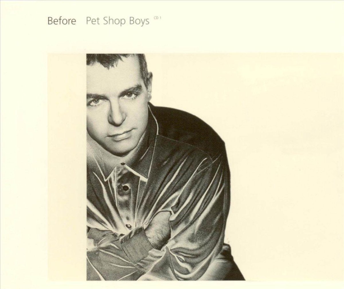 Before - Pet Shop Boys