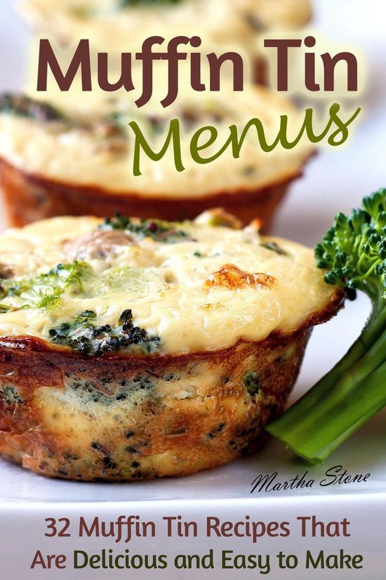 Muffin Tin Menus (ebook), Martha Stone 9781310913297 Boeken