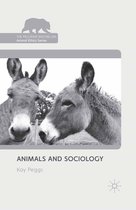 The Palgrave Macmillan Animal Ethics Series - Animals and Sociology
