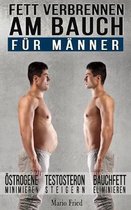 Fett verbrennen am Bauch - fur Manner