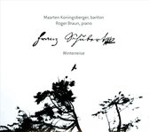 Maarten & Roger Brau Koningsberger - Schubert Winterreise Maarten Koning (CD)