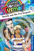 Turmali 1 - Renata and the Fire Serpent