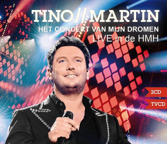 Tino Martin - Hét Concert Van Mijn Dromen Live In De HMH (2 CD)