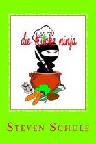 die Kuche ninja