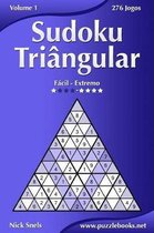 Sudoku Triangular - Facil ao Extremo - Volume 1 - 276 Jogos