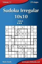 Sudoku Irregular 10x10 - Dificil - Volume 11 - 276 Jogos