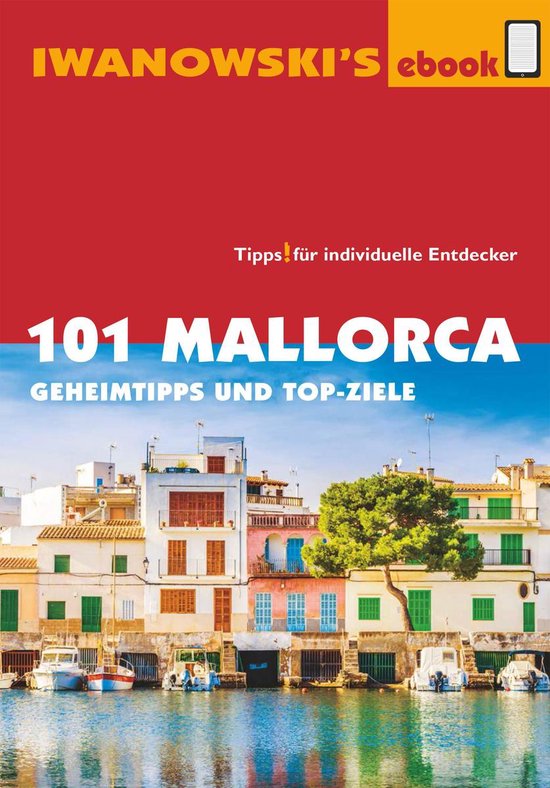 Omslag van 101 Mallorca - Reiseführer von Iwanowski