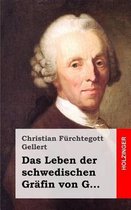Das Leben Der Schwedischen Gr fin Von G...