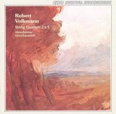 Volkmann: String Quartets 2 & 5 / Mannheimer Streichquartett