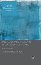 Race, Gender and the Body in British Immigration Control