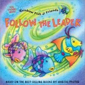 Rainbow Fish Follow the Leader