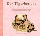 Der Tigerbericht - 2 CD's | Dietrich Wild | Book