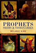 Prophets Seers & Visionaries