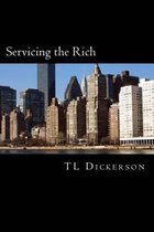 Servicing the Rich
