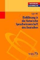Einführung in die historische Sprachwissenschaft des Deutschen
