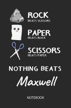 Nothing Beats Maxwell - Notebook
