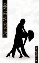 Dance with Me