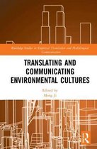 Translating and Communicating Environmental Cultures