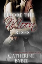 The Ritter Werewolves 1 - Before the Moon Rises