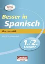 Besser in Spanisch. Grammatik 1./2. Lernjahr. Übungsbuch