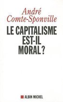Capitalisme Est-Il Moral ? (Le)