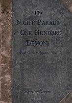 The Night Parade of One Hundred Demons