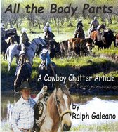 Cowboy Chatter Articles 8 - Cowboy Chatter Article: All the Body Parts