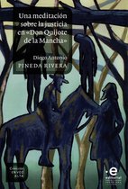 Colección En voz alta 3 - Una meditación sobre la justicia en "Don Quijote de la Mancha"