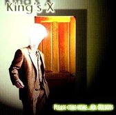 King's X - Please Come Home....Mr. Bulbou (CD)