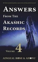 Answers From The Akashic Records - Vol 4