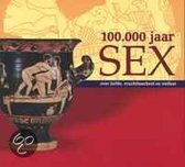 100000 Jaar Sex