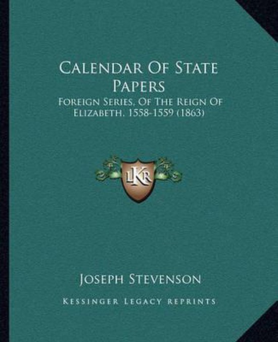 Calendar of State Papers 9781164594826 Boeken