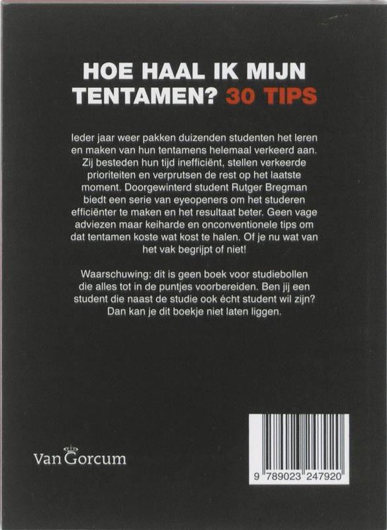 Achterkant van een boek met de titel 'HOE HAAL IK MIJN TENTAMEN? 30 TIPS', tekst en een barcode.