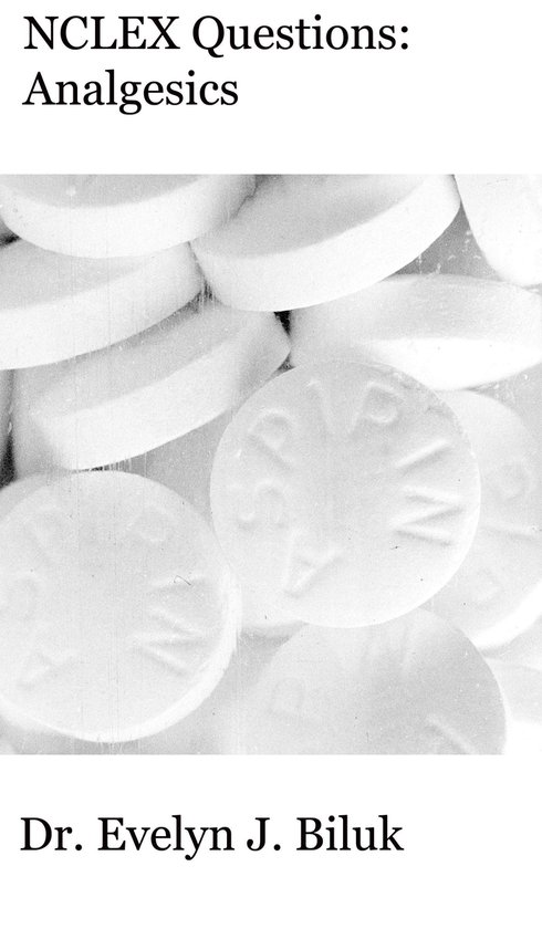 NCLEX - NCLEX Questions: Analgesics - cover